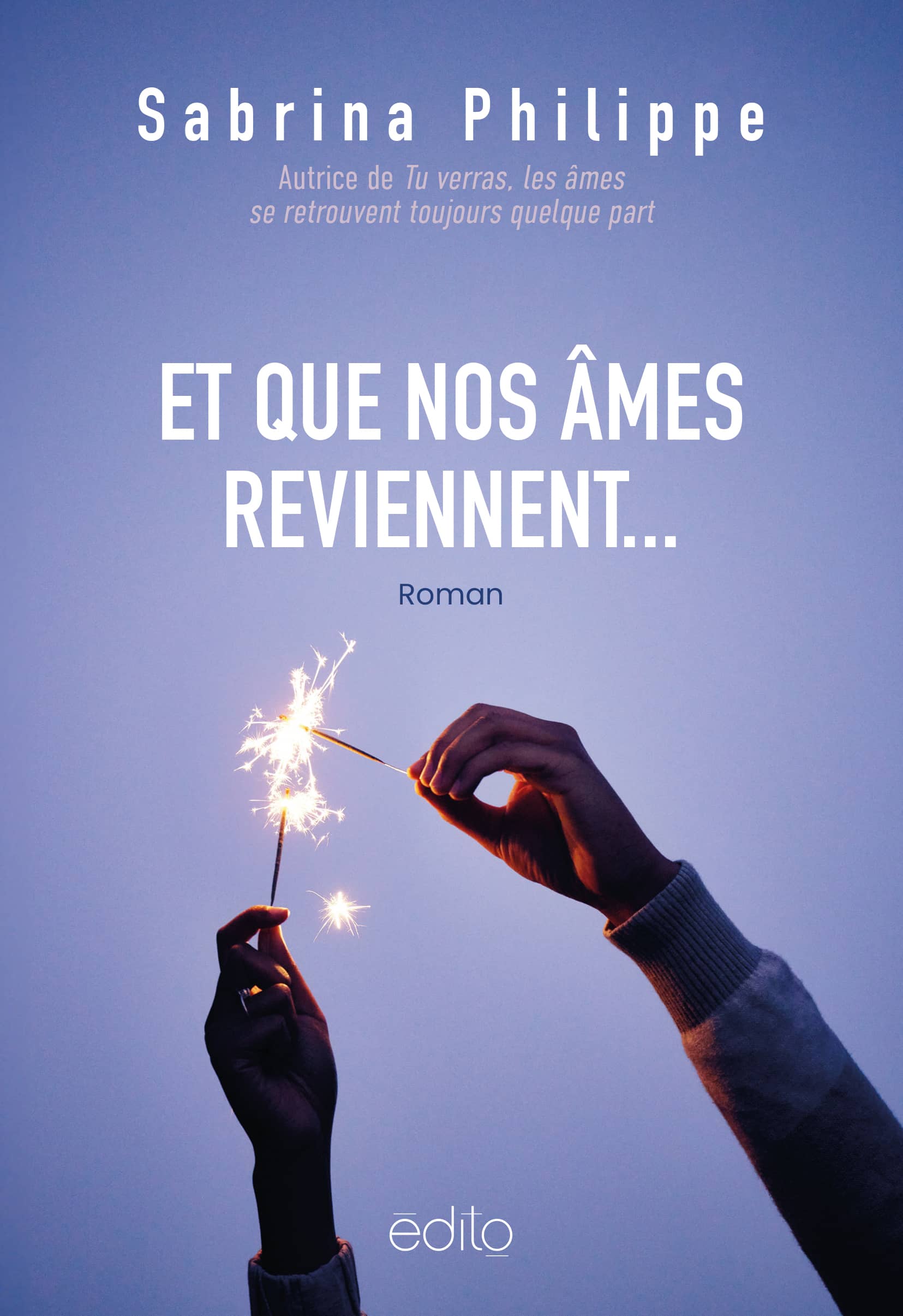 Et que nos âmes reviennent... (réédition)-image