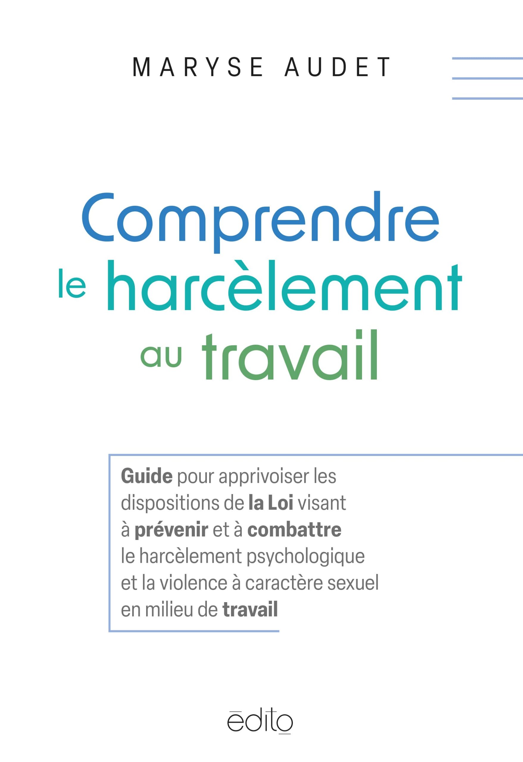 Comprendre le harcèlement au travail-image